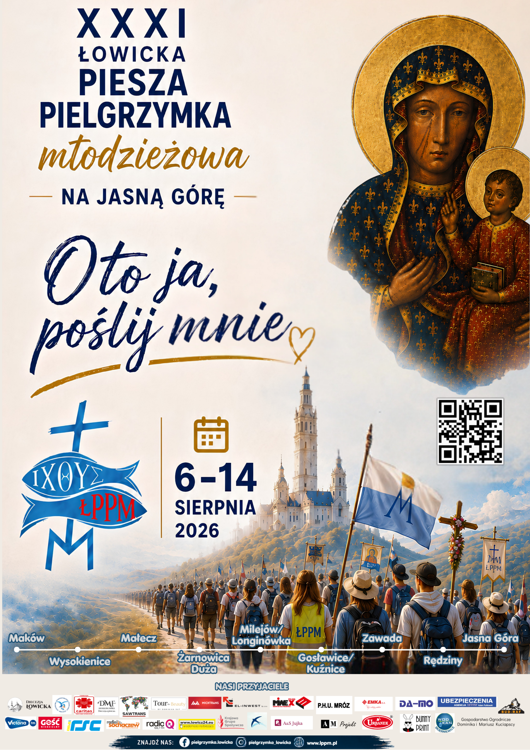 XXXI Łowicka Piesza Pielgrzymka Młodzieżowa na Jasną Górę – „Oto ja, poślij mnie!”